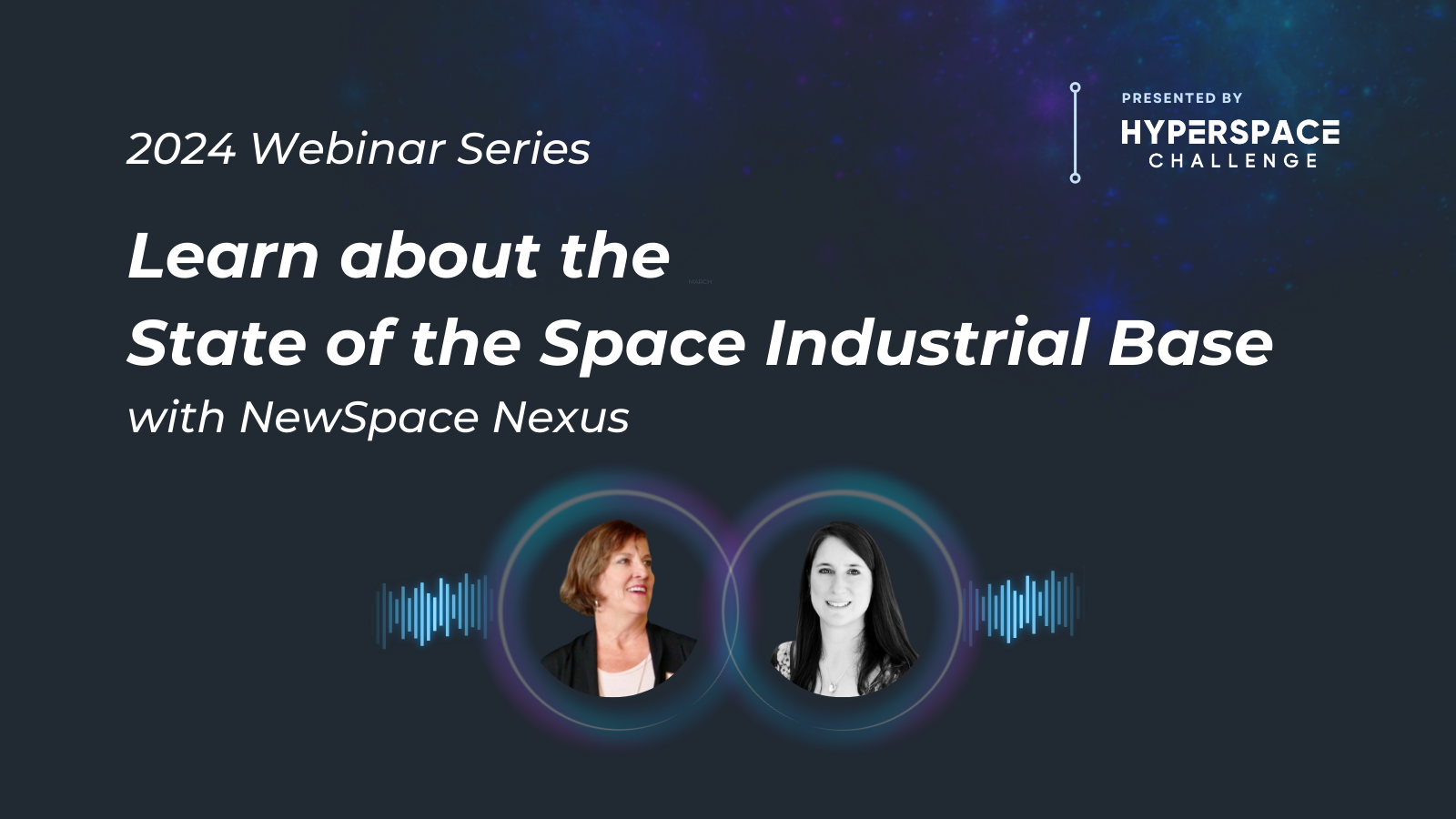 State of the Space Industrial Base Webinar