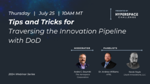 Traversing the innovation pipeline with DoD webinar