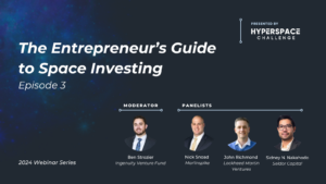 Webinar August 22 - Space Enrepreneur's Guide to Space Investing