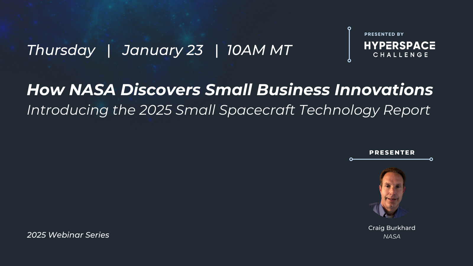 2025 Hyperspace Challenge Webinar Series - Jan 23 - Panelist